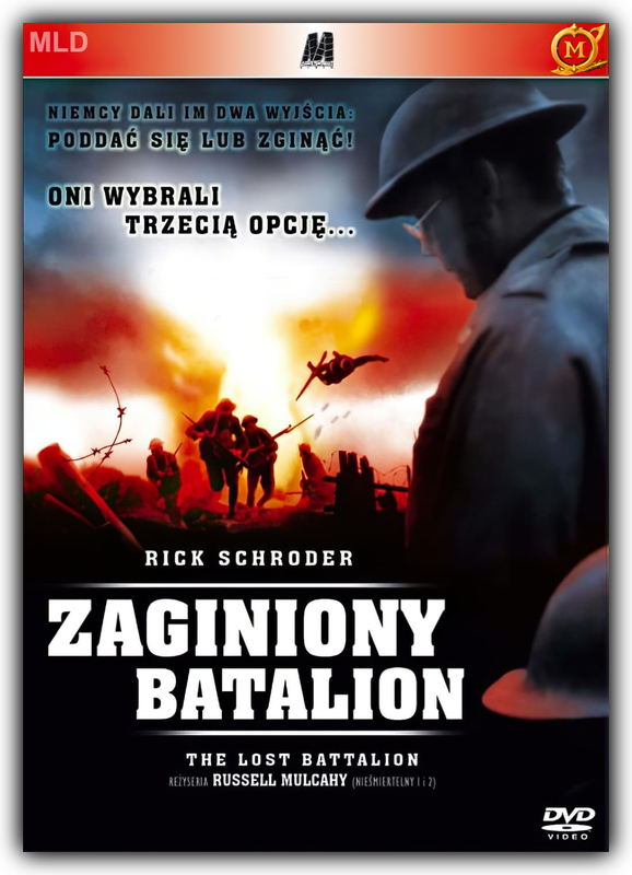 Zaginiony Batalion / The Lost Battalion