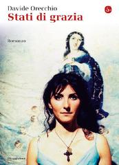 Davide Orecchio – Stati di grazia (2014)
