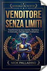 Nick Palladino – Venditore senza limiti (2026)