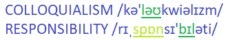 slovný prízvuk v šesťslabičných slovách colloquialism, responsibility