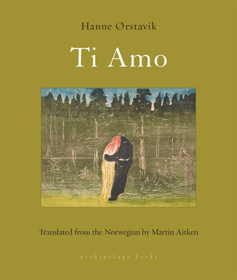 Hanne Ørstavik,  Hanne Orstavik  , Martin Aitken (Translator) Ti Amo