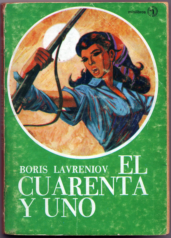 boris lavreniov - El cuarenta y uno - Boris Lavreniov