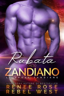 Rebel West - Rubata dallo zandiano (2024)