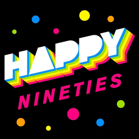 VA - Happy Nineties (2023)