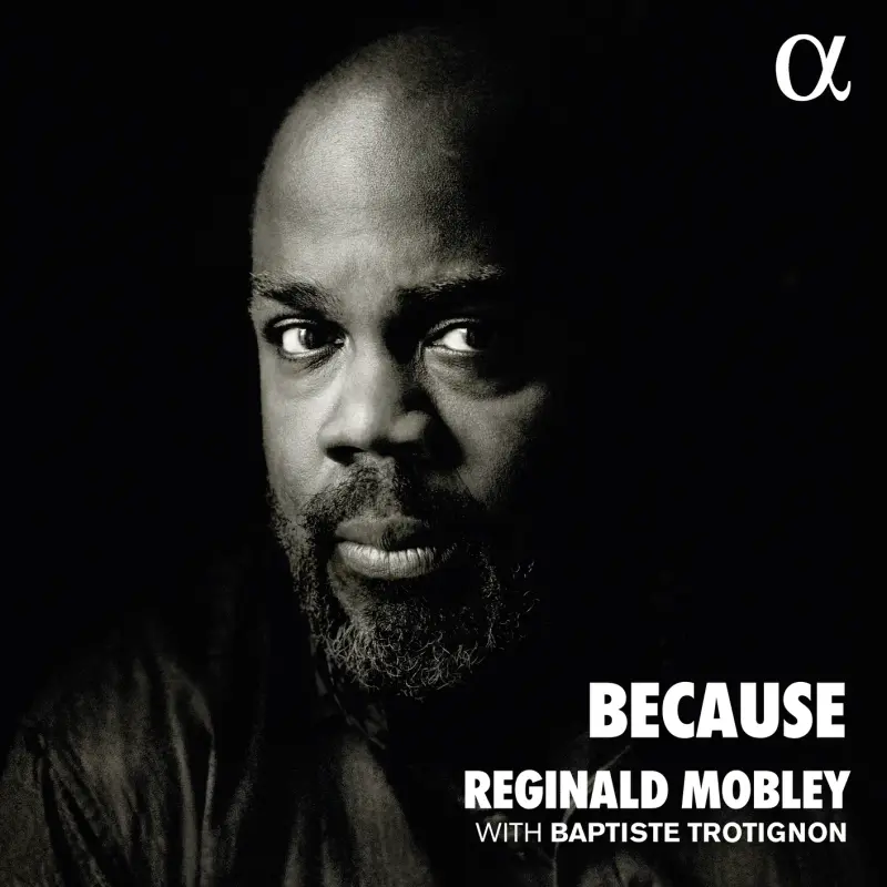 Reginald Mobley & Baptiste Trotignon • Because (2023)  .flac  96.0 kHz/24 bit