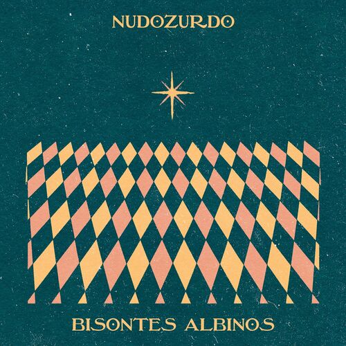 Nudo-Zurdo-Bisontes-Albinos-Single-2024-Mp3.jpg