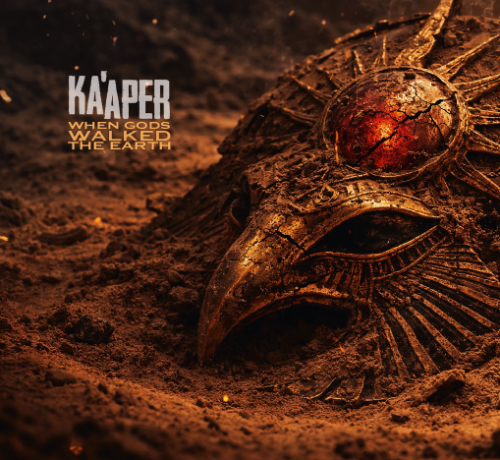Νέo Album | KA’APER – When Gods Walked The Earth