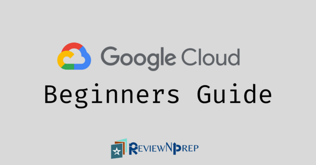 [Image: GCP-Beginners-Guide.png]