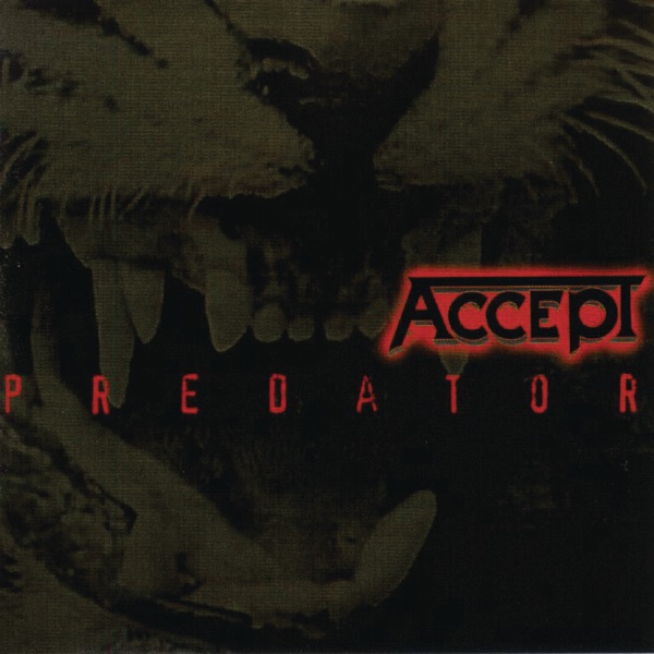 [Image: Accept-Predator-1996.jpg]