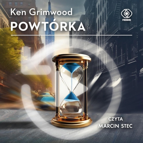 Ken Grimwood - Powtórka