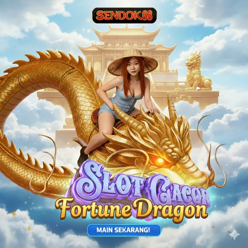 Serunya Main Fortune Dragon di Sendok88 | Aman & Terpercaya