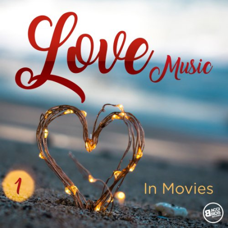 Various Artists - Love Music in Movies, Vol.1 (2019)