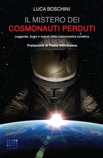 Luca Boschini - Il mistero dei cosmonauti perduti (2013)