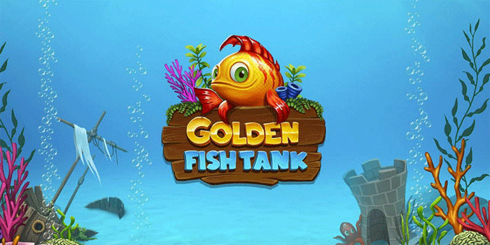 Slot Golden Fish Tank