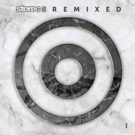 VA - Stereo 2020 Remixed I (2020)