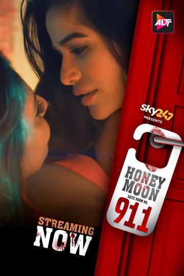 Honeymoon Suite Room No. 911 (2023) Hindi S01E04T06 Web Series Watch Online