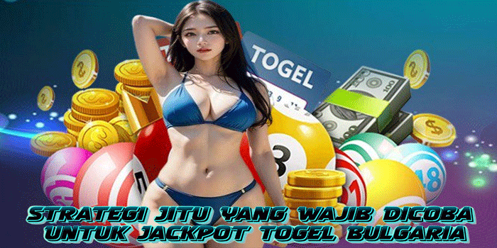 Togel Bulgaria