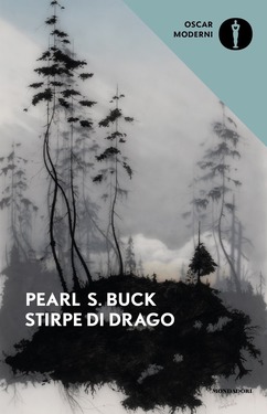 Pearl S. Buck – Stirpe di drago (2018)