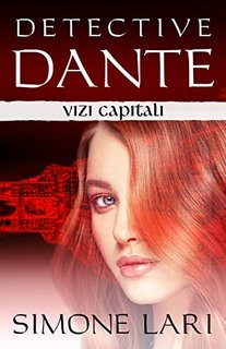 Simone Lari - Detective Dante 2. Vizi capitali (2022)