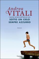 Andrea Vitali – Sotto un cielo sempre azzurro (2019)