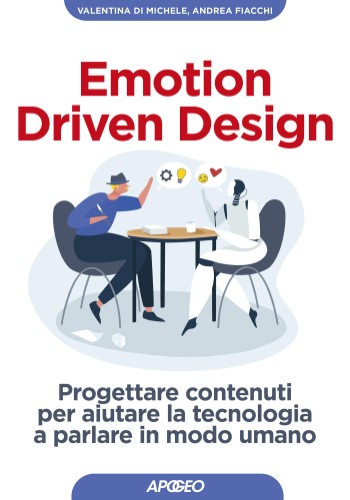 Valentina Di Michele, Andrea Fiacchi - Emotion Driven Design (2020)