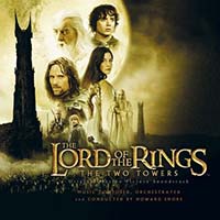 Lord of the Rings: The Two Towers Soundtrack by Howard Shore