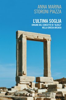 Anna Marina Storoni Piazza - L’ultima soglia (2024)