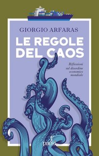 Giorgio Arfaras  - Le regole del caos