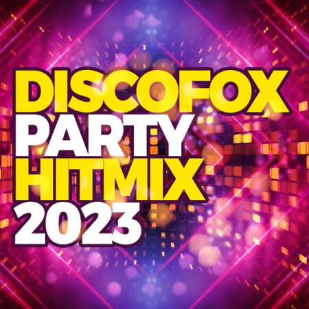 VA - Discofox Party Hitmix 2023 (2022) Flac