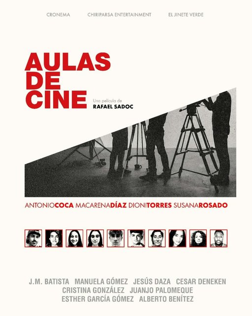 LA PELÍCULA “AULAS DE CINE”, DE RAFAEL SADOC, COMIENZA SU RODAJE