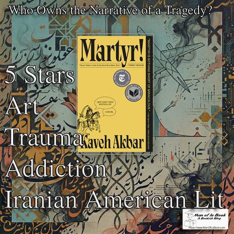 Book Review: Martyr! By Kaveh Akbar