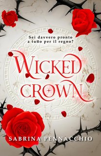 Sabrina Pennacchio - Wicked Crown (2024)