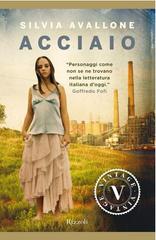 Silvia Avallone – Acciaio (2010)