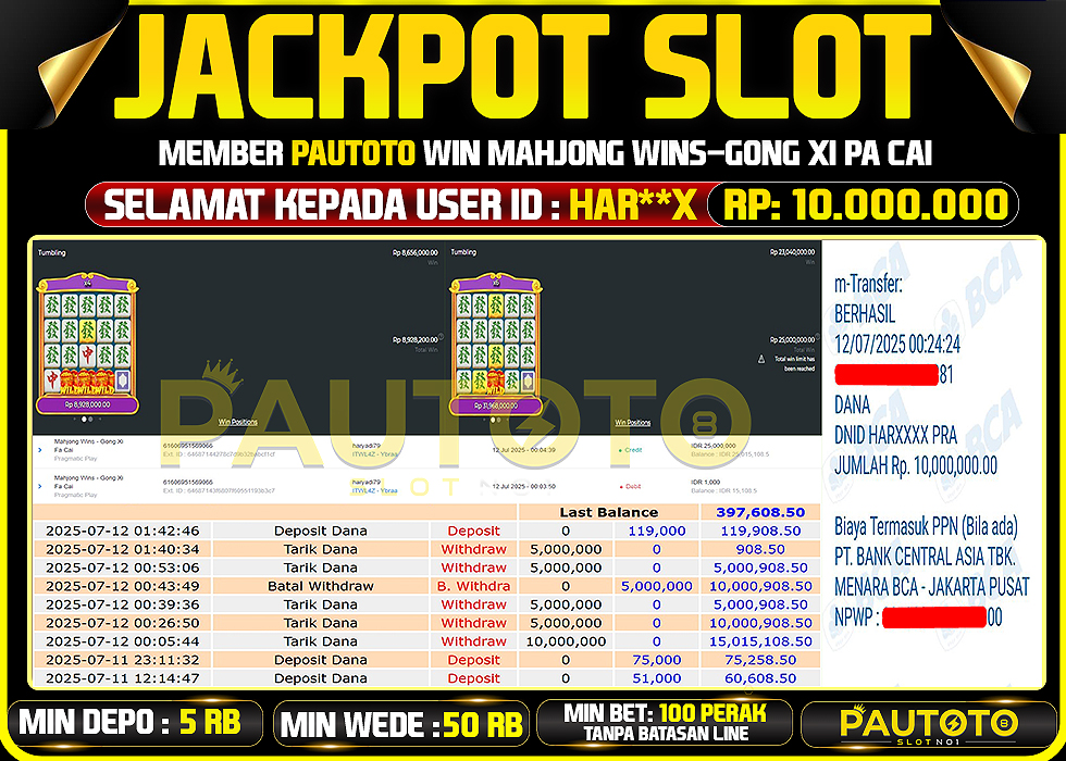 BUKTI PEMBAYARAN TGL 11 JULY 2025 MENANG DI PERMAINAN MAHJONG GONG XI PAT CAI TOTAL WD 10 JUTA