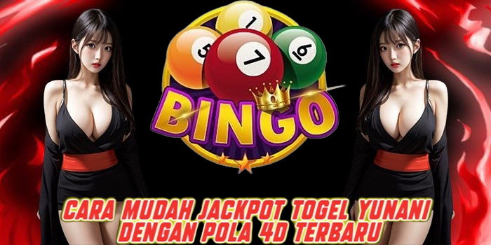 Cara Mudah Jackpot Togel Yunani Dengan Pola 4D Terbaru