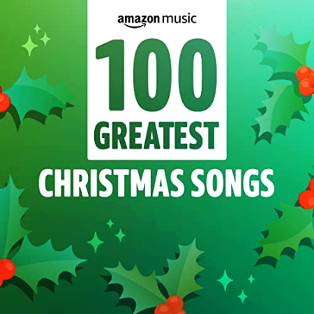 VA - 100 Greatest Christmas Songs (2020)