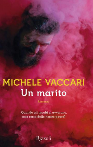 Michele Vaccari - Un marito  (2018)