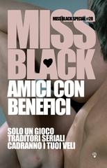 Miss Black – Miss Black Special Vol. 28. Amici con benefici (2026)