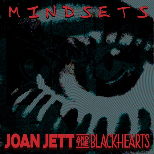 Joan Jett & The Blackhearts - Mindsets (EP) 2023 (Lossless, Hi-Res + MP3)