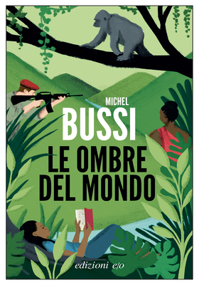 Michel Bussi - Le ombre del mondo (2025)