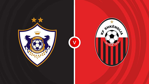 Soi kèo tài xỉu, phạt góc trận Qarabag vs KF Shkendija, 23h00 ngày 12/08