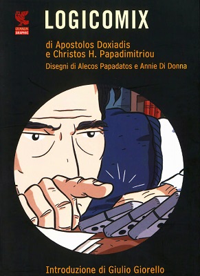 Logicomix (di Apostolos Doxiadis e Christos H. Papadimitriou)(2010)