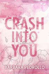 Barbara Pedrollo – Crash into you (2026)