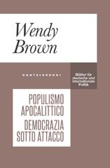 Wendy Brown – Populismo apocalittico (2020)