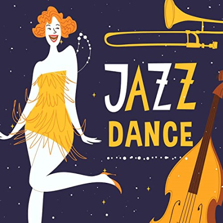 VA - Jazz Dance (2021) FLAC / MP3