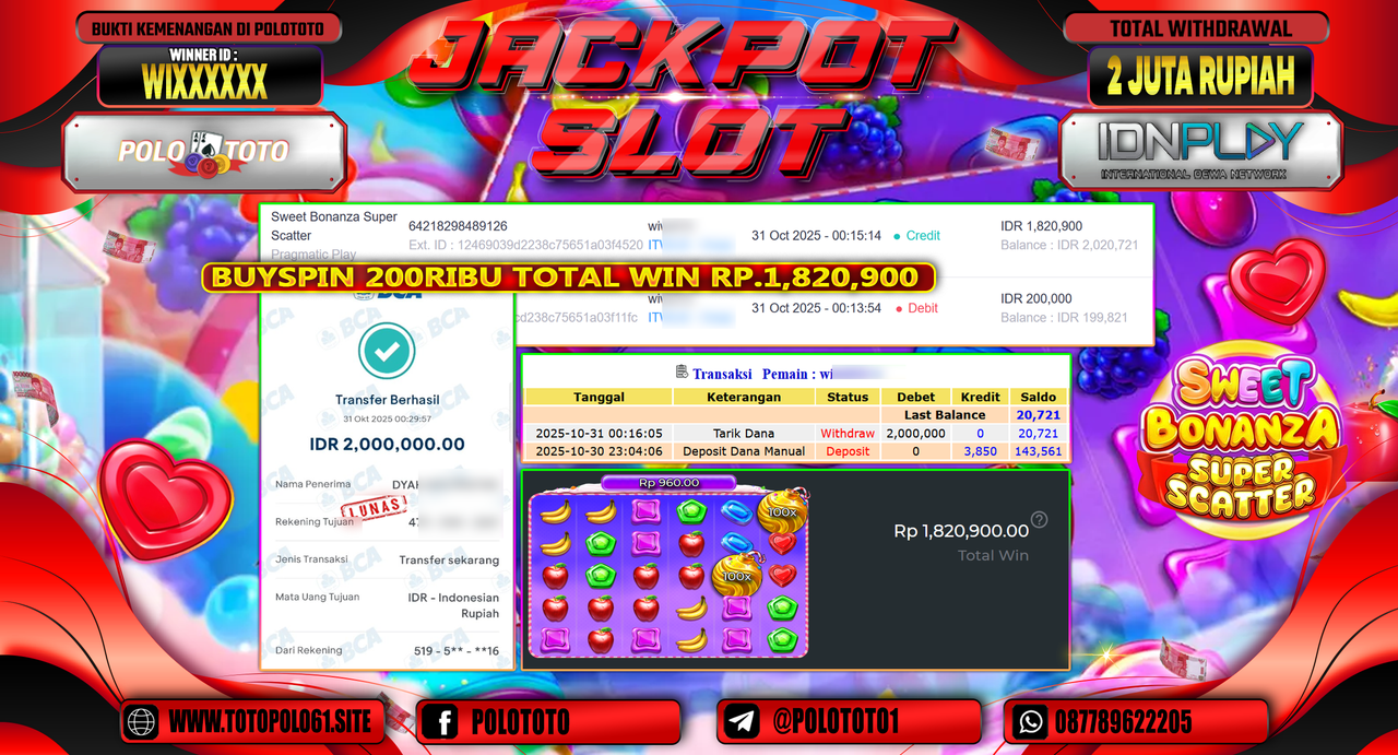 POLOTOTO JACKPOT SLOT SWEET BONANZA SUPER SCATTER Rp.2.000.000,- LUNAS