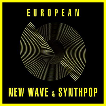 VA   European New Wave & Synthpop (2021)