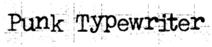 Punk Typewriter Font