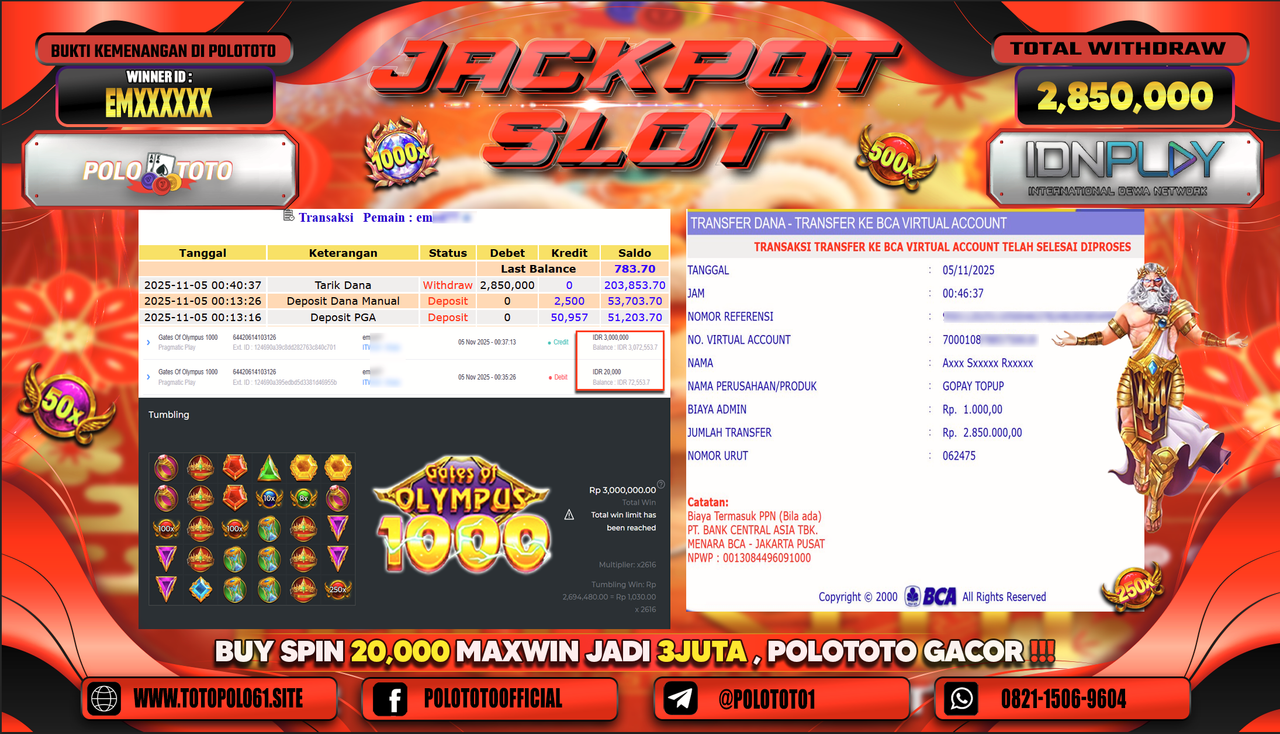 POLOTOTO JACKPOT SLOT GATES OF OLYMPUS 1000 Rp.2.850.000,- LUNAS