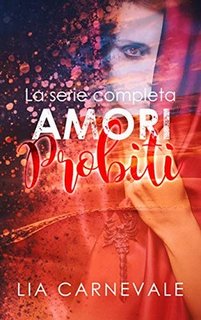 Lia Carnevale - Amori proibiti (2019)